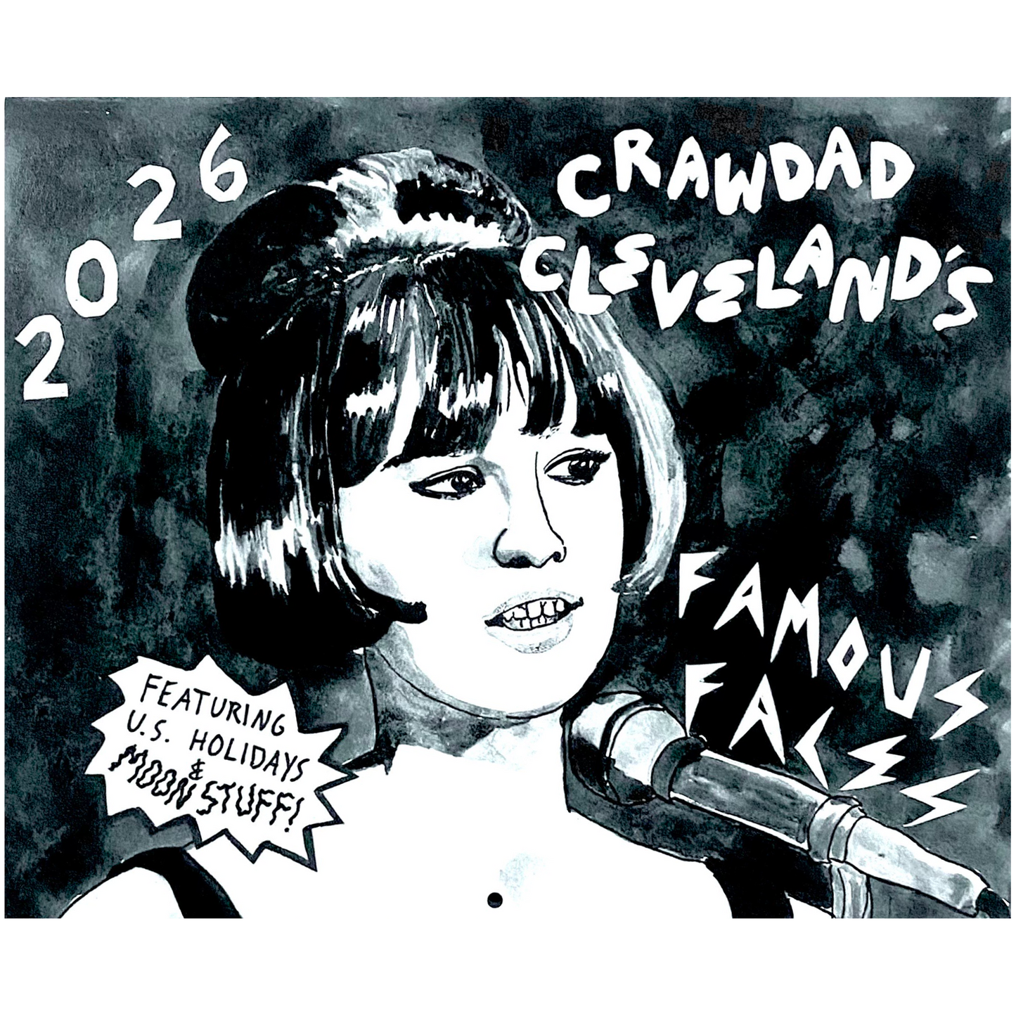 Crawdad Cleveland’s Famous Faces Calendar 2026