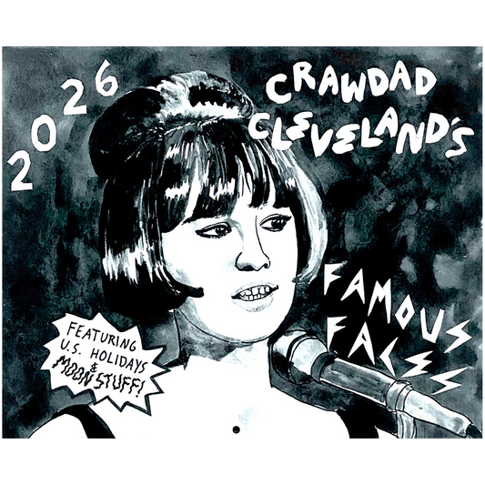 Crawdad Cleveland’s Famous Faces Calendar 2026